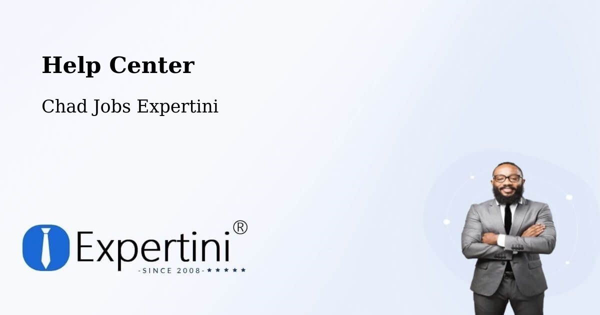Help Center – Bokoro - Chad Jobs Expertini